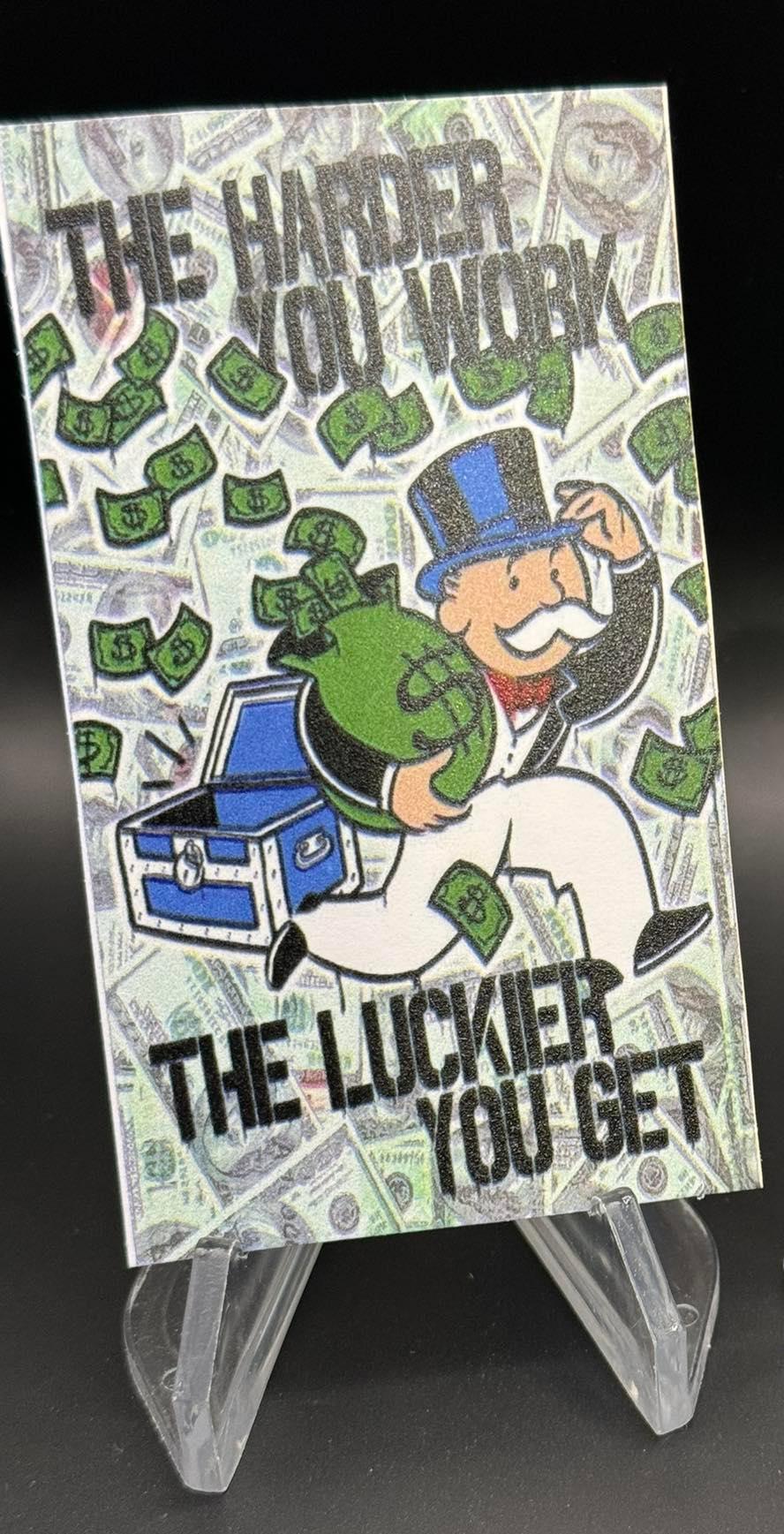 The Harder You Work the Luckier You Get 1 oz Silberbarren
