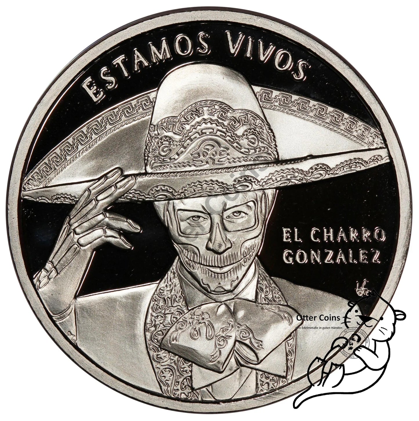 2022 Viva La Vida ``EL Charro Gonzalez´´ 1oz Silber